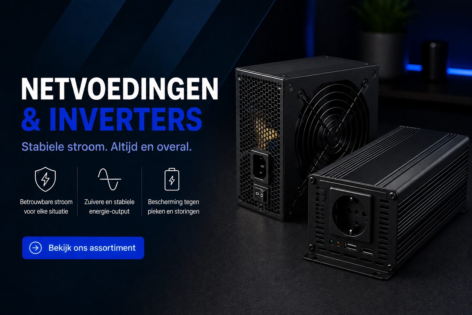 Netvoedingen & inverters